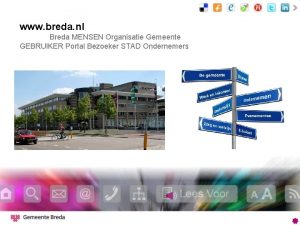 www breda nl Breda MENSEN Organisatie Gemeente GEBRUIKER