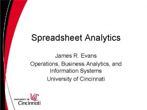 Spreadsheet Analytics James R Evans Operations Business Analytics