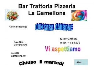 Bar Trattoria Pizzeria La Gamellona Cucina casalinga Tel