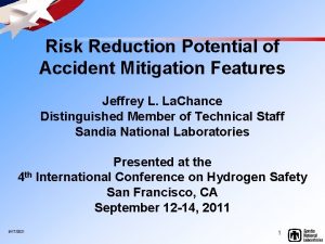 Risk Reduction Potential of Accident Mitigation Features Jeffrey