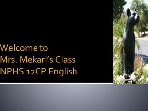 Welcome to Mrs Mekaris Class NPHS 12 CP