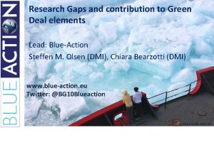 Research Gaps and contribution to Green Deal elements