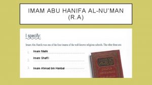 IMAM ABU HANIFA ALNUMAN R A Imam Malik