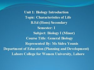Unit 1 Biology Introduction Topic Characteristics of Life