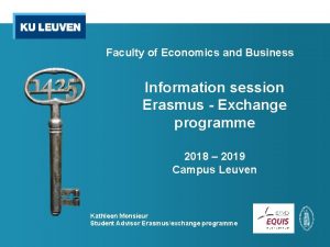 Faculty of Economics and Business Information session Erasmus