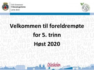 Oslo kommune Utdanningsetaten Lren skole 03 09 2020