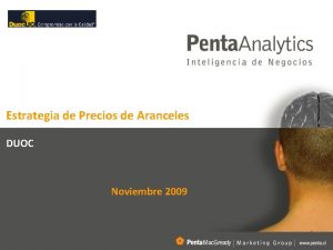 Estrategia de Precios de Aranceles DUOC Noviembre 2009