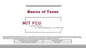 Basics of Taxes Financial planning offered through Northeast