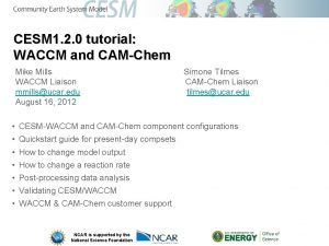 CESM 1 2 0 tutorial WACCM and CAMChem