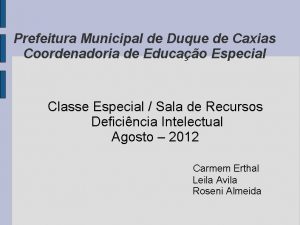 Prefeitura Municipal de Duque de Caxias Coordenadoria de