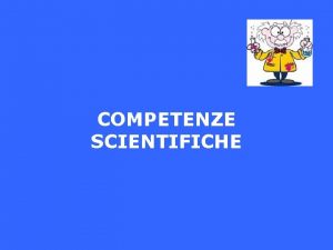 COMPETENZE SCIENTIFICHE Lalunno 1 Osserva in modo diretto