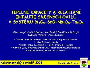 TEPELN KAPACITY A RELATIVN ENTALPIE SMSNCH OXID V