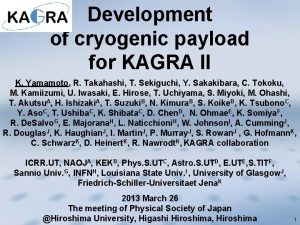 Development of cryogenic payload for KAGRA II K