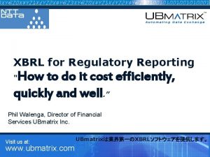 XBRL for Regulatory Reporting How to do it