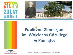 Publiczne Gimnazjum im Wojciecha Grskiego w Pamitce gmina