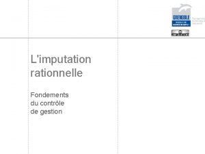 Limputation rationnelle Fondements du contrle de gestion Limputation