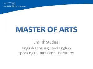 English Studies English Language and English Speaking Cultures