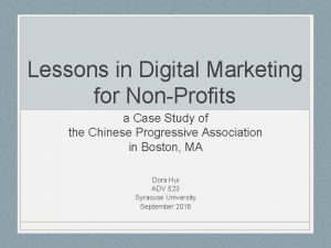 Lessons in Digital Marketing for NonProfits a Case