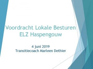 Voordracht Lokale Besturen ELZ Haspengouw 4 juni 2019