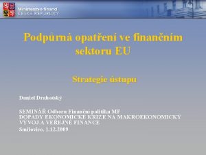 Podprn opaten ve finannm sektoru EU Strategie stupu