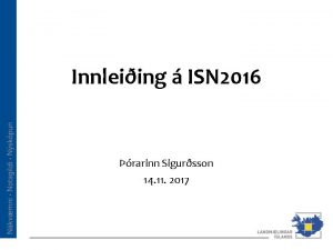 Innleiing ISN 2016 rarinn Sigursson 14 11 2017