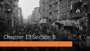 Chapter 13 Section B Mass Society Mass Society