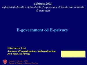 ePrivacy 2003 Difesa dellidentit e della libert despressione