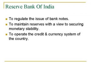 Reserve Bank Of India n n n To