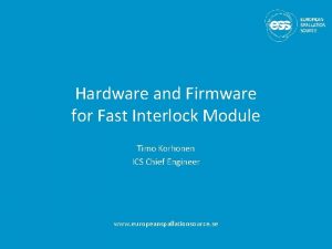 Hardware and Firmware for Fast Interlock Module Timo