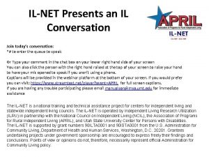 ILNET Presents an IL Conversation Join todays conversation