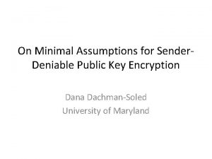 On Minimal Assumptions for Sender Deniable Public Key