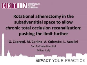 Rotational atherectomy in the subadventitial space to allow