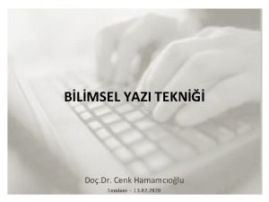 BLMSEL YAZI TEKN Do Dr Cenk Hamamcolu Seminer