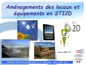 Amnagements des locaux et quipements en STI 2