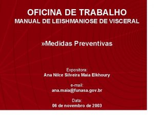 OFICINA DE TRABALHO MANUAL DE LEISHMANIOSE DE VISCERAL