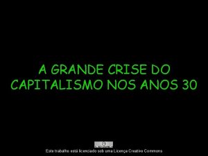 A GRANDE CRISE DO CAPITALISMO NOS ANOS 30