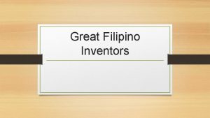 Great Filipino Inventors Diosdado Banato Diosdado P Banatao