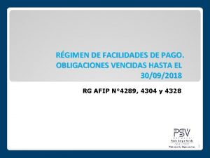 RGIMEN DE FACILIDADES DE PAGO OBLIGACIONES VENCIDAS HASTA