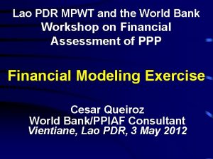 Lao PDR MPWT and the World Bank Workshop