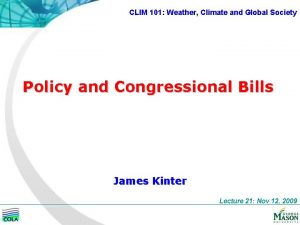 CLIM 101 Weather Climate and Global Society Policy