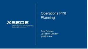 August 15 2016 Operations PY 8 Planning Greg