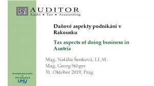 Daov aspekty podnikn v Rakousku Tax aspects of