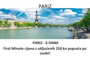 PARIZ 6 DANA First Minute cijena s ukljuenih