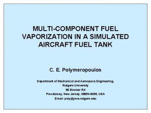 MULTICOMPONENT FUEL VAPORIZATION IN A SIMULATED AIRCRAFT FUEL