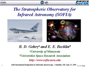 The Stratospheric Observatory for Infrared Astronomy SOFIA R