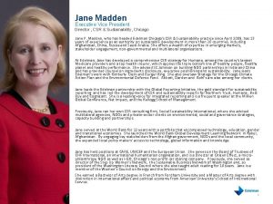 Jane Madden Executive Vice President Director CSR Sustainability