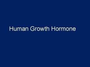 Human Growth Hormone Growth hormone somatotropin size 191