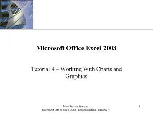 XP Microsoft Office Excel 2003 Tutorial 4 Working
