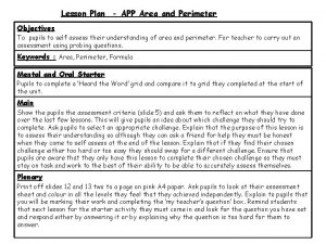 Lesson Plan APP Area and Perimeter Objectives To