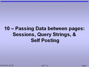 10 Passing Data between pages Sessions Query Strings